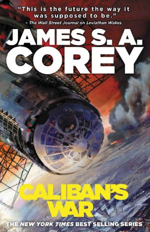 [The Expanse 02] • Caliban's War (The Expanse Book 2)